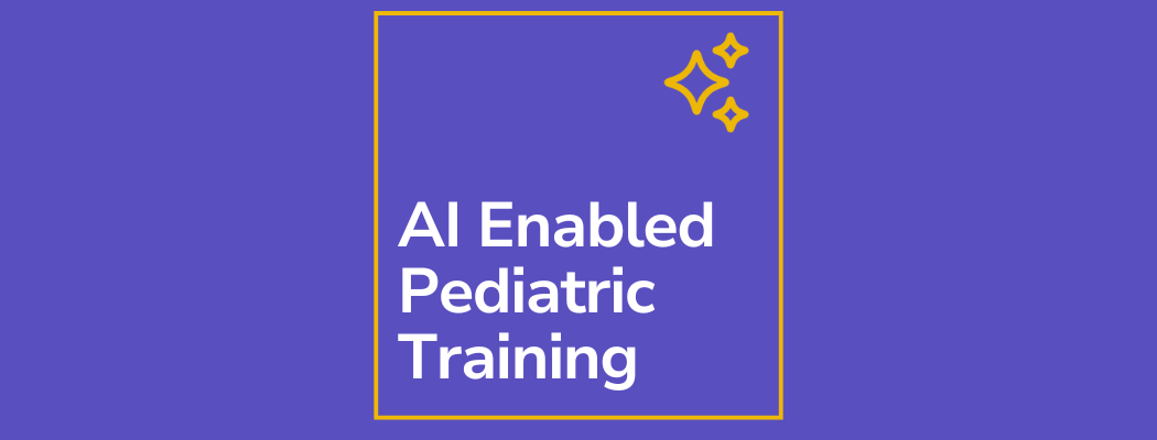 No Pediatric Rotations for Nursing, Medical Students, or Residents? No Problem! AI-Powered Experiential Learning for Future Healthcare Professionals