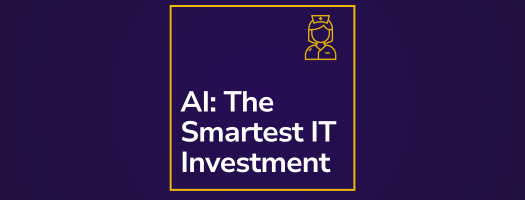 AI: The Smartest IT Investment Your Budget Didn’t See Coming