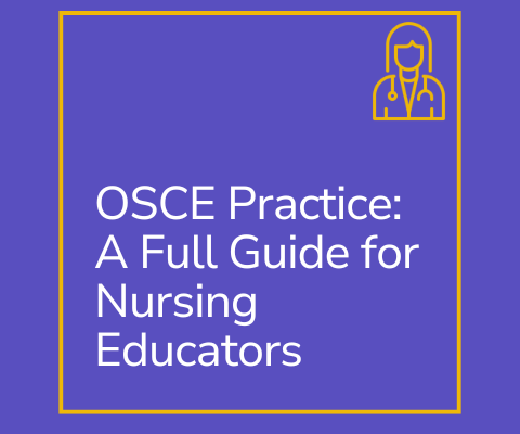 OSCE Practice: A Full Guide for Nursing Educators OSCE Practice: A Full Guide for Nursing Educators