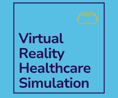 Virtual Reality Healthcare Simulation for Medical Education