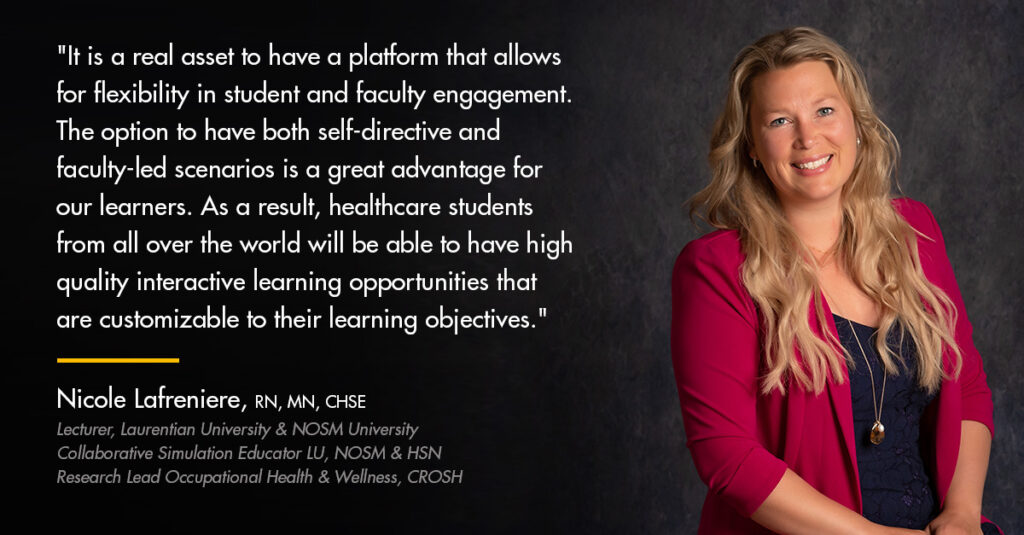 Nicole Lafreniere, RN, MN, CHSE, standing against a dark background in professional attire, alongside a quote discussing the benefits of customizable, flexible learning platforms for healthcare professionals and students globally.